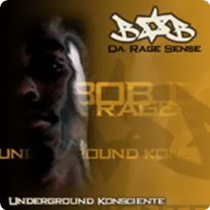Pochette de Underground Konsciente de Bob Da Rage Sense