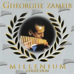 Pochette de Millennium Collection: Die großen Erfolge - Panflöte und Orgel de Gheorghe Zamfir