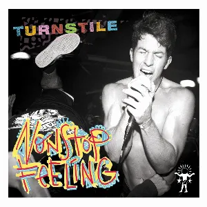Pochette de Nonstop Feeling de Turnstile