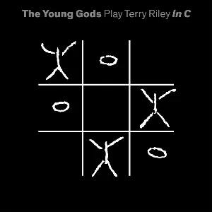 Pochette de Play Terry Riley In C de The Young Gods