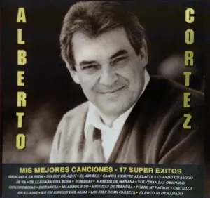 Pochette de Mis mejores canciones: 17 super éxitos de Alberto Cortez
