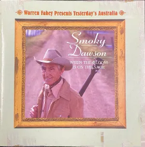 Pochette de When the Bloom Is on the Sage de Smoky Dawson