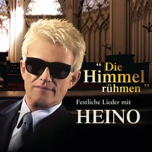 Pochette de Die Himmel rühmen - Festliche Lieder mit Heino de Heino