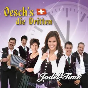 Pochette de Jodel-Time de Oesch's die Dritten