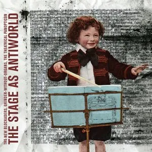 Pochette de The Stage As Antiworld de The New Blockaders