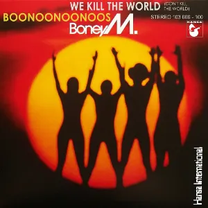 Pochette We Kill The World (Don't Kill The World)