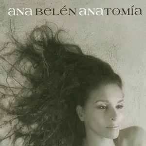 Pochette de Anatomía de Ana Belén
