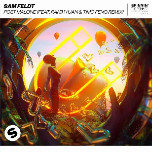 Pochette de Post Malone (YUAN & Timo Feng remix) de Sam Feldt