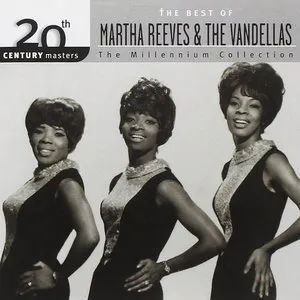 Pochette 20th Century Masters: The Millennium Collection: The Best of Martha Reeves & the Vandellas