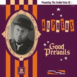 Pochette de Good Prevails de Alpheus