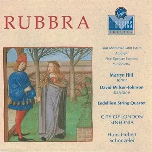 Pochette de Four Medieval Lyrics, Amoretti, Five Spenser Sonnets, Sinfonietta de Endellion Quartet - David Wilson‐Johnson - City of London Sinfonia - Edmund Rubbra - Martyn Hill