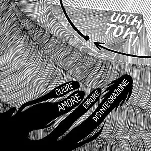 Pochette de Cuore amore errore disintegrazione de Uochi Toki