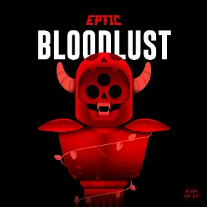 Pochette de Bloodlust de Eptic
