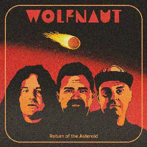 Pochette de Return of the Asteroid de Wolfnaut