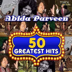 Pochette 50 Greatest Hits Abida Parveen