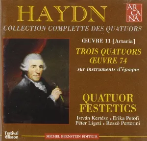 Pochette de Trois Quatuors Oeuvre 74 de Festetics Quartet - István Kertész - Joseph Haydn