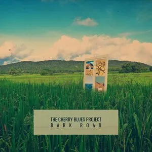 Pochette de Dark Road de The Cherry Blues Project