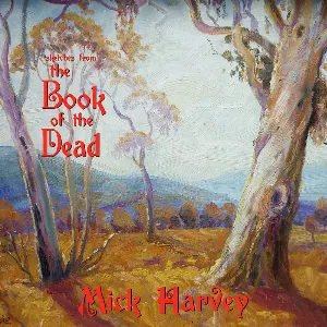 Pochette de Sketches From the Book of the Dead de Mick Harvey
