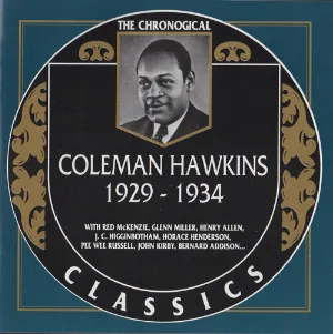 Pochette The Chronological Classics: Coleman Hawkins 1929-1934