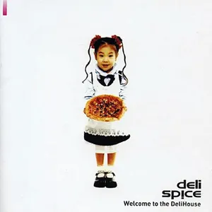Pochette de Welcome to the DeliHouse de Deli Spice