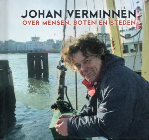 Pochette de Over mensen, boten en steden de Johan Verminnen
