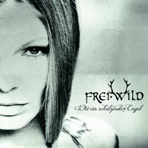 Pochette de Wie ein schützender Engel de Frei.Wild