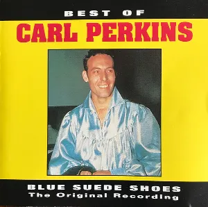 Pochette Best of Carl Perkins (Blue Suede Shoes the original Recordings)