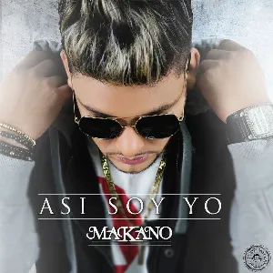 Pochette de Así soy yo de Makano
