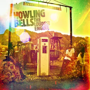 Pochette de The Loudest Engine de Howling Bells