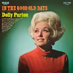 Pochette de In the Good Old Days (When Times Were Bad) de Dolly Parton