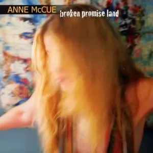Pochette de Broken Promise Land de Anne McCue
