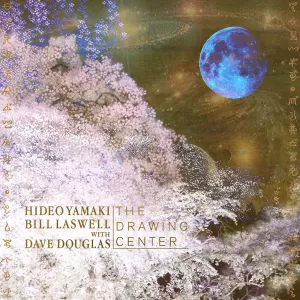 Pochette de The Drawing Center de Hideo Yamaki - Bill Laswell - Dave Douglas
