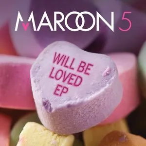 Pochette de Will Be Loved EP de Maroon 5