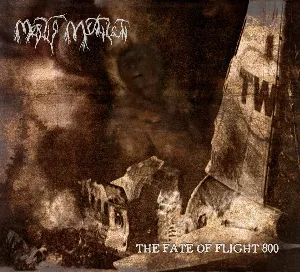 Pochette de The Fate Of Flight 800 de Mortis Mutilati
