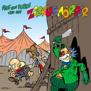 Pochette de Folge 25: und der Zirkusmörder de Michael Koser