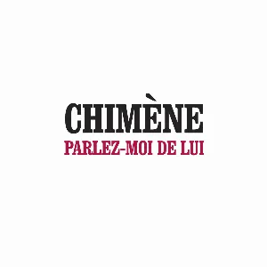 Pochette de Parlez-moi de lui de Chimène Badi