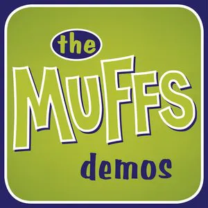 Pochette The Muffs Demos