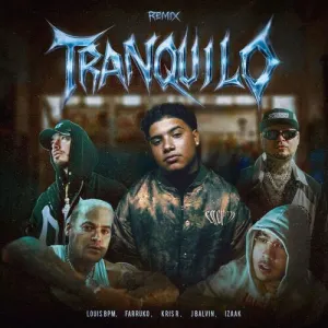 Pochette de Tranquilo (Remix Oficial) de J Balvin - Farruko