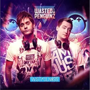 Pochette de Wistfulness de Wasted Penguinz