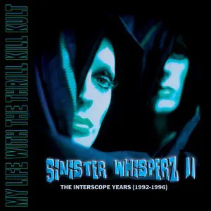 Pochette Sinister Whisperz II: The Interscope Years (1992-1996)