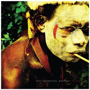 Pochette de Malira de Not Drowning, Waving