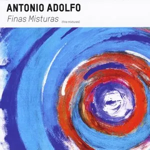 Pochette de Finas Misturas de Antônio Adolfo