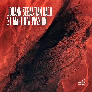 Pochette de St. Matthew Passion, BWV 244 (live) de Johann Sebastian Bach - Neeme Järvi