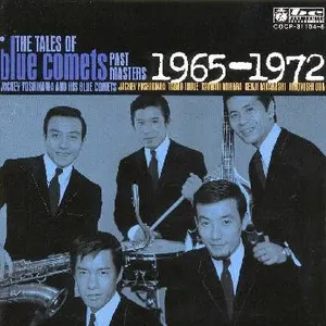 Pochette de The Tales of Blue Comets: Past Masters 1965-1972 de Jackey Yoshikawa and his Blue Comets