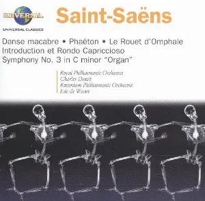 Pochette Danse macabre / Phaéton / Le Rouet d’Omphale / Introduction et Rondo capriccioso / Symphony no. 3 in C minor, “Organ”