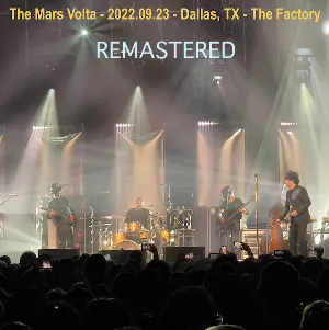 Pochette de 2022-09-23: The Factory in Deep Ellum, Dallas, TX, USA de The Mars Volta