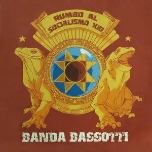Pochette de Rumbo al socialismo XXI de Banda Bassotti