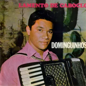 Pochette de Lamento de Caboclo de Dominguinhos