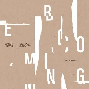 Pochette de Becoming de Gareth Davis
