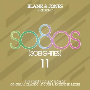 Pochette Blank & Jones Present So80s (SoEighties) 11